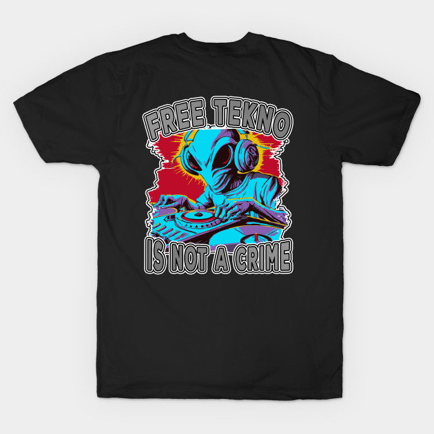 Tekno DJ Alien Rave Vinyl by T-Shirt Dealer